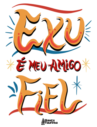 Exu é meu amigo fiel
