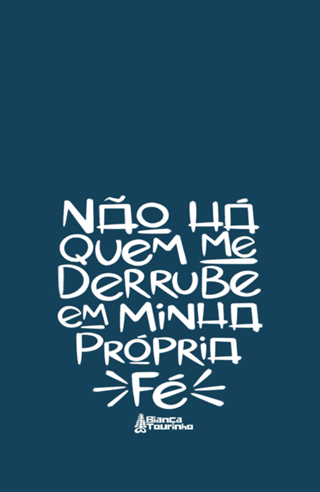 Não há quem me derrube