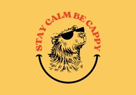 Stay Calm Be Cappy