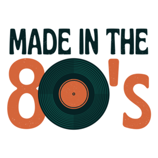 Made in the 80's