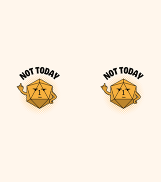 Not Today RPG Dice