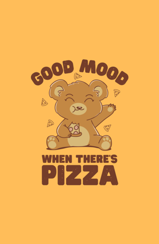 Good Mood When There's Pizza