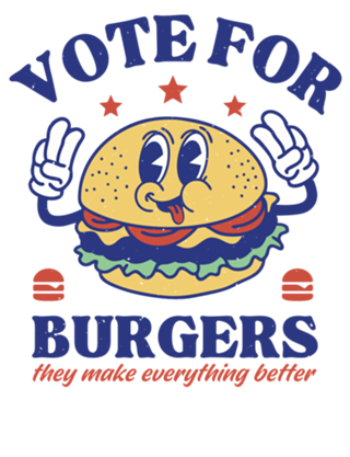 Vote For Burgers