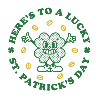 Here's to a Lucky St. Patrick's Day
