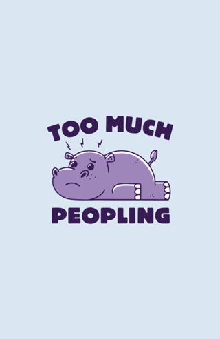 Too Much Peopling