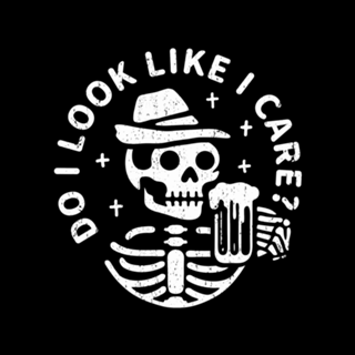 Do I Look Like I Care?