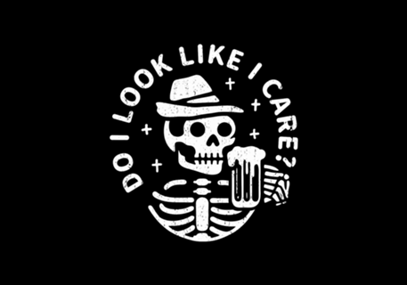 Do I Look Like I Care?