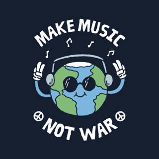 Make Music Not War