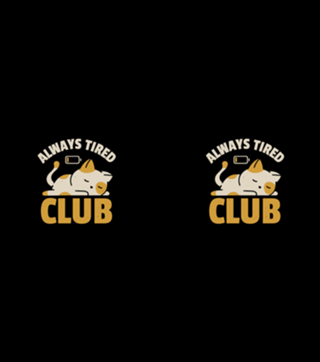 Always Tired Club