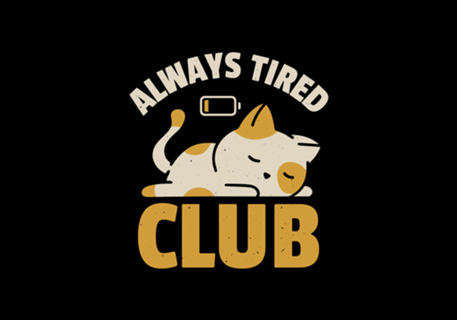 Always Tired Club