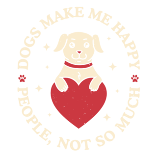 Dogs Make Me Happy