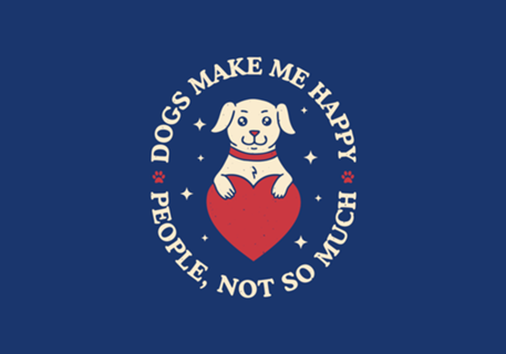 Dogs Make Me Happy