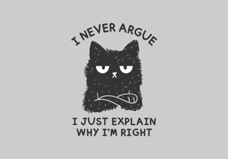 I Never Argue