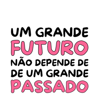 Um Grande Futuro