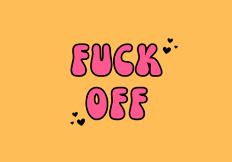 Fuck Off