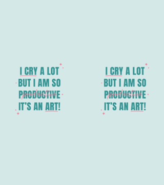 I Cry a Lot But I am So Productive - Taylor Swift