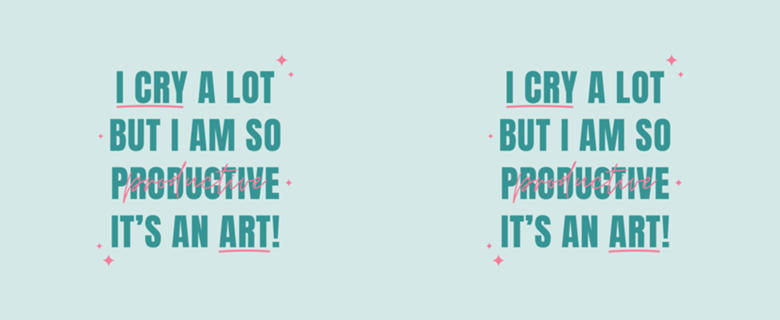 I Cry a Lot But I am So Productive - Taylor Swift