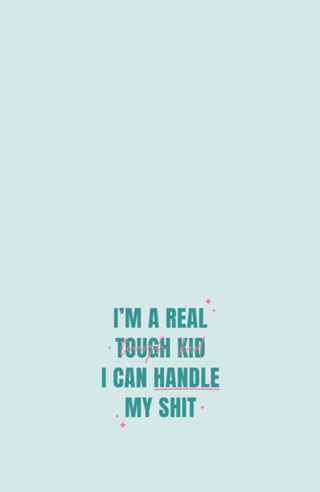 I’m a Real Tough Kid - Taylor Swift