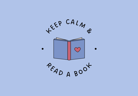 Keep Calm & Read a Book