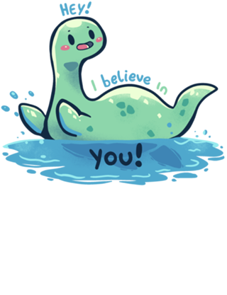 Nessie Believes in You