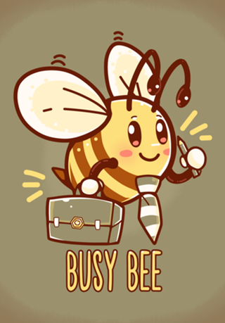 Busy Bee