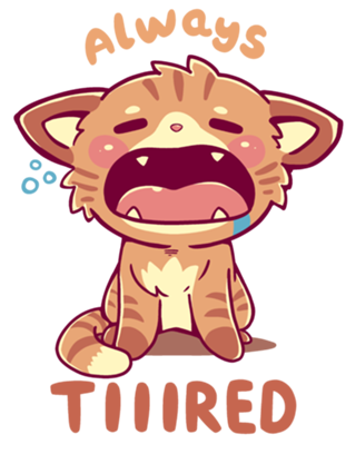 Always Tiiired