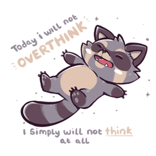 No Thoughts Raccoon