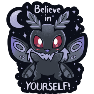 Believe in yourself Cryptid