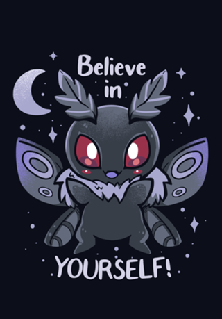 Believe in yourself Cryptid
