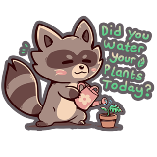 Did you water your plants