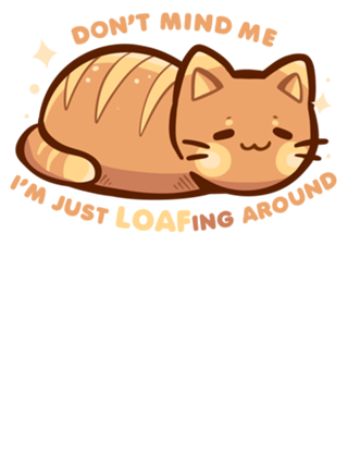 LOAFing Around Cat