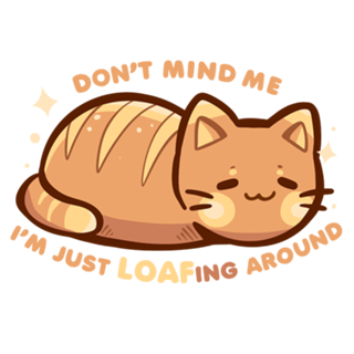 LOAFing Around Cat