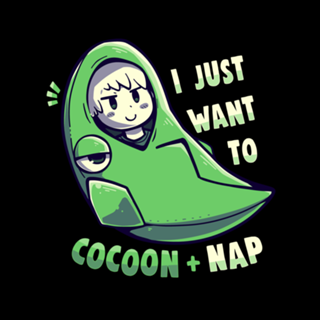 Cocoon and Nap