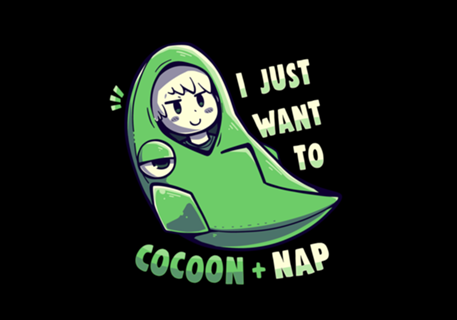 Cocoon and Nap
