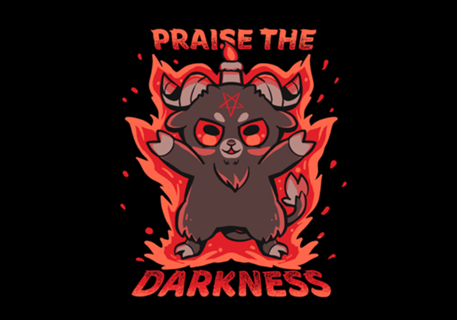 Praise the Darkness
