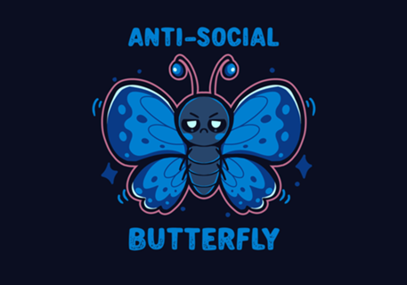 Anti Social Butterfly