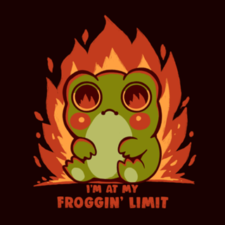 At my Froggin Limit
