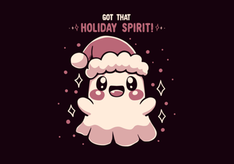 Got that Holiday Spirit