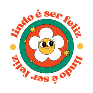 Lindo é ser feliz