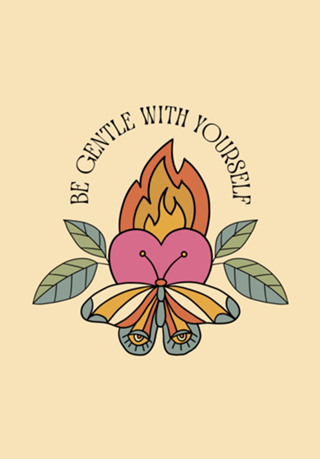 Be gentle with yourself