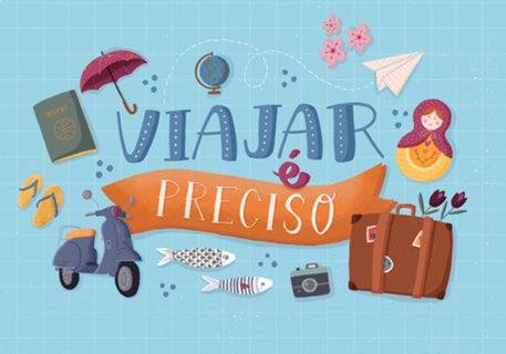 Viajar é preciso