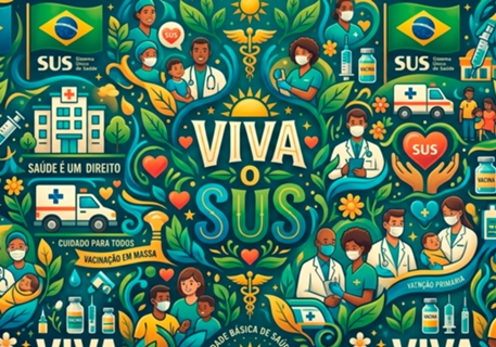 Viva o SUS: Orgulho e Saúde