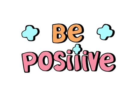 Be Positive
