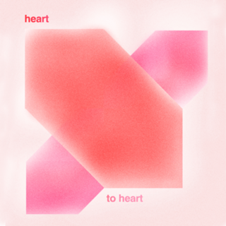 Heart to Heart