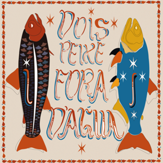 Dois peixes fora d'água