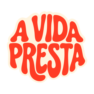 A Vida Presta