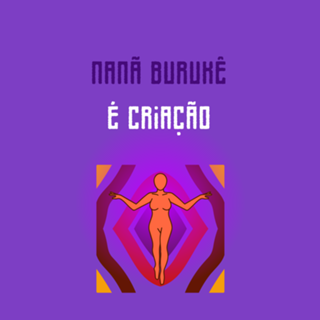 Nanã Burukê