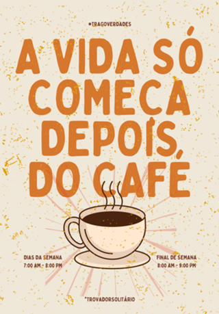 A vida só começa depois do café Poster