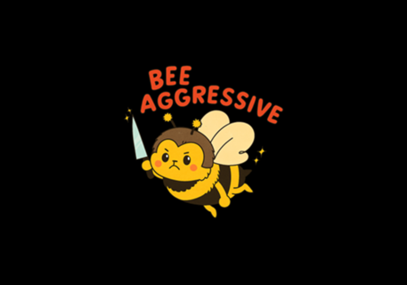 Bee Aggressive
