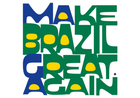Brasil - Make Brazil Great Again
